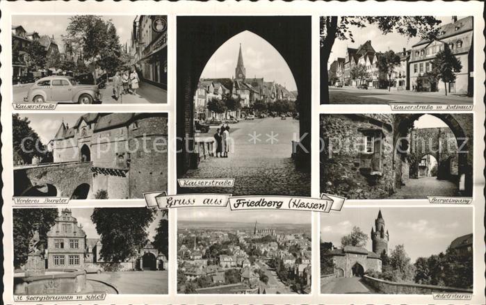 Friedberg Hessen Kaiserstr Torbogen Rathaus Burgtor Burgeingang St Georgsbrunnen