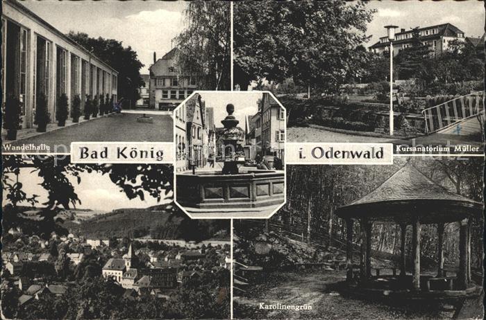 Bad Koenig Odenwald WandelhalleBrunnen Kursanatorium Mueller Stadtblick Karoline