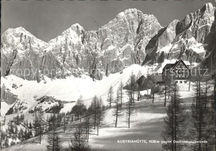 Austriahuette mit Dachstein Suedwaenden