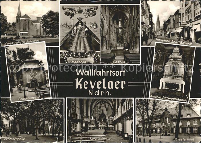 Kevelaer Pfarrkirche St Antonius Madonna Basilika Hauptstr Gnadenkapelle Altar K