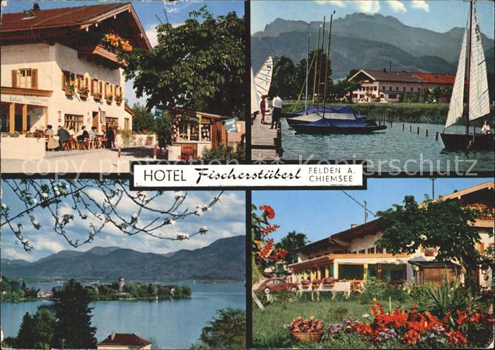 Felden Chiemsee Hotel Fischerstueberl Segelhafen Kampenwand Fraueninsel