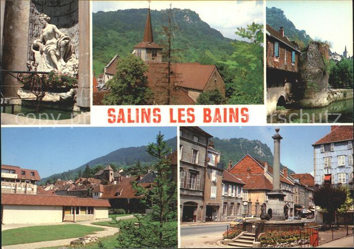 Salins-les-Bains La Mere Truchot Eglise St Anatoile Tour Flore Fontaine des Cygn