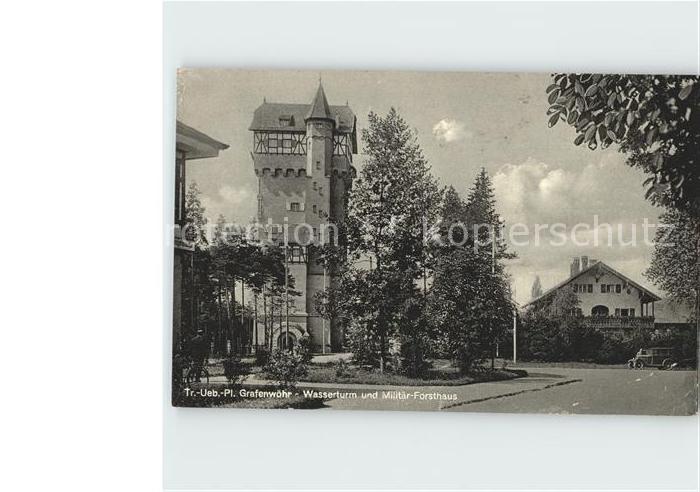 Grafenwoehr Wasserturm Militaer Forsthaus
