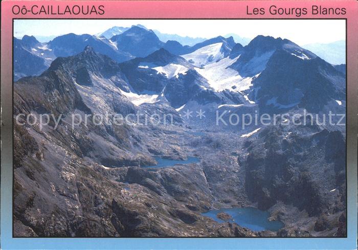 Pyrenees Region Caillaouas Les Gourgs Blancs