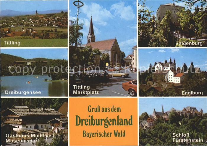 Tittling Dreiburgensee Englburg Saldenburg Schloss-Fuerstenberg Museumsdorf