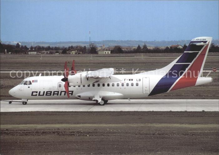 Flugzeuge Zivil Cubana ATR-42-500 F-WWLB c/n 617