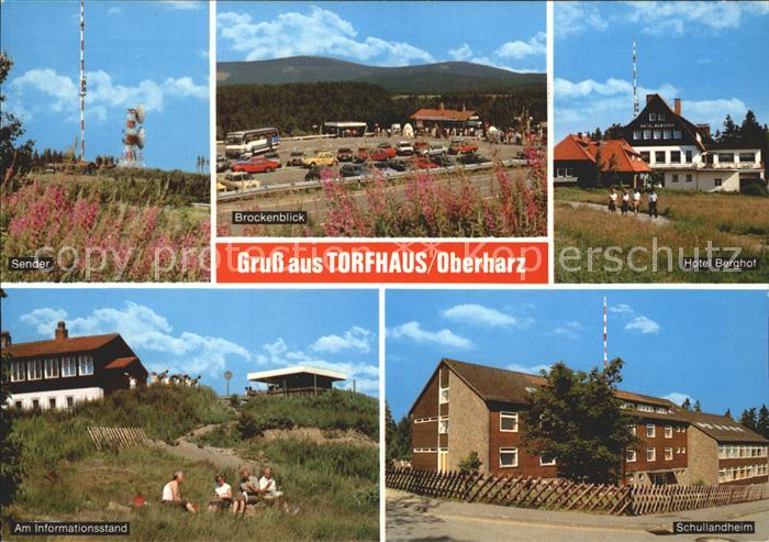 Torfhaus Harz Sender Brockenblick Hotel Berghof Informationsstand Schullandheim