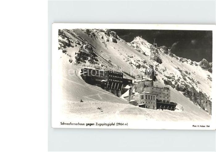 Foto Huber H. Nr. 764 Schneefernerhaus Zugspitzgipfel