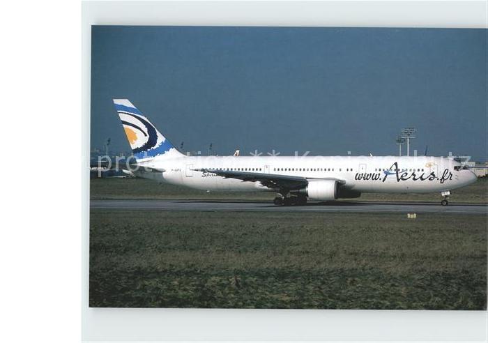 Flugzeuge Zivil Aeris F-GOFS B-767-300 ER