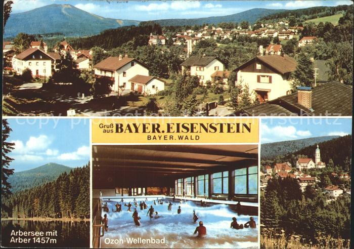Bayerisch Eisenstein Arbersee Stadtansicht Ozon- Wellenbad