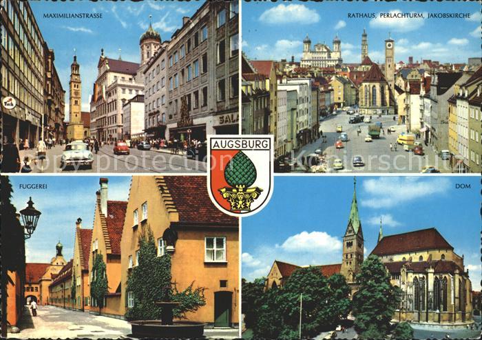 Augsburg Dom Rathaus Perlachturm Fuggerei Jakobskirche