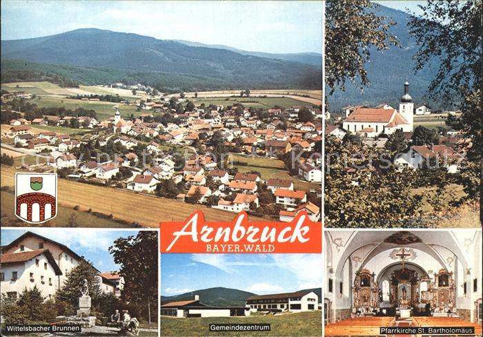 Arnbruck Panorama Wittelsbacher Brunnen Gemeindezentrum Pfarrkirche St Bartholom