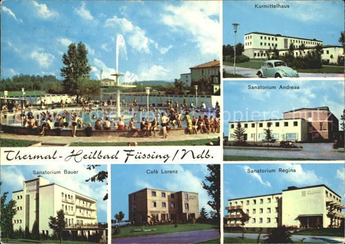 Bad Fuessing Thermalbad Kurmittelhaus Sanatorium Andreas Sanatorium Bauer und Re