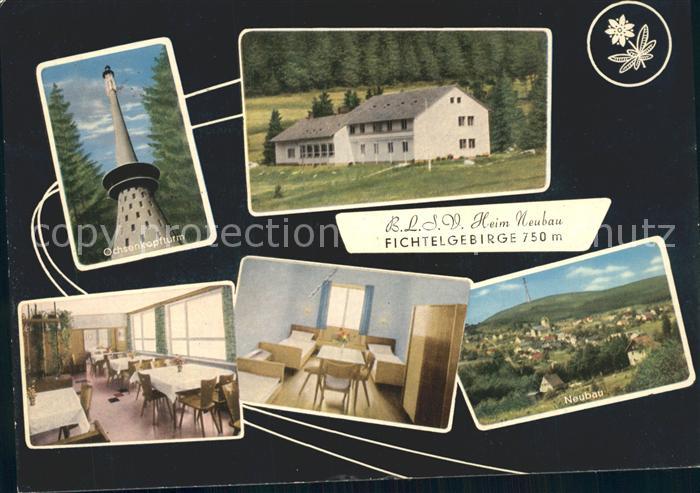 Neubau Fichtelberg Ochsenkopfturm Erholungsheim des Bayer Landessportverbandes G