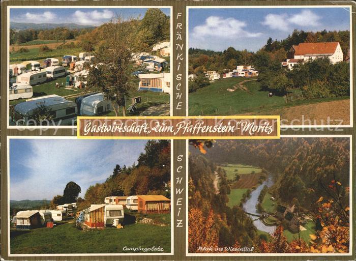 Moritz Oberfranken Gastwirtschaft Zum Pfaffenstein Camping Caravaning Wiesentalb