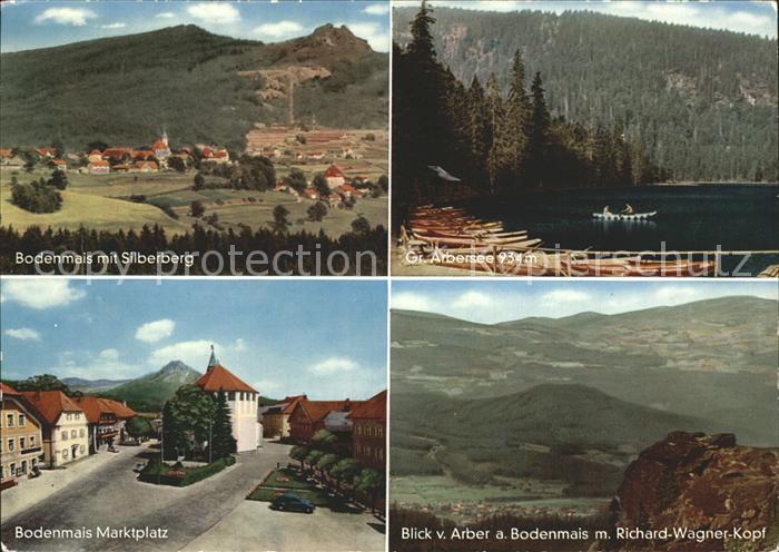 Bodenmais Silberberg Grosser Arbersee Richard Wagner Kopf Marktplatz