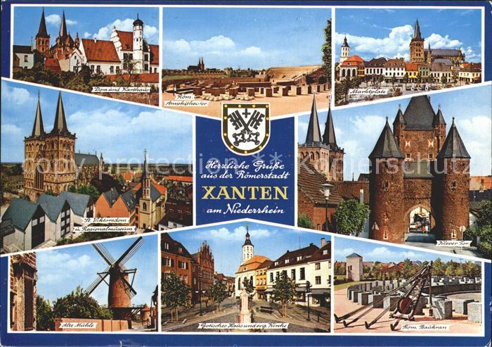 Xanten Dom Karthaus Amphitheater Marktplatz Klever Tor Museum Windmuehle Gotisch