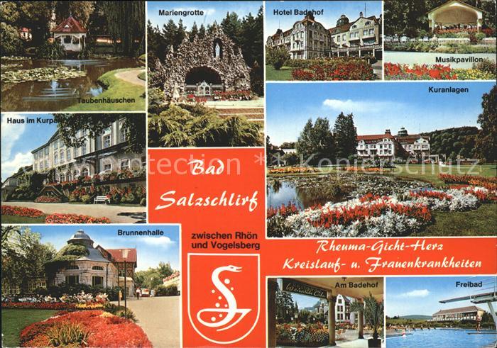 Bad Salzschlirf Taubenhaeuschen Mariengrotte Hotel Badehof Musikpavillon Kuranla