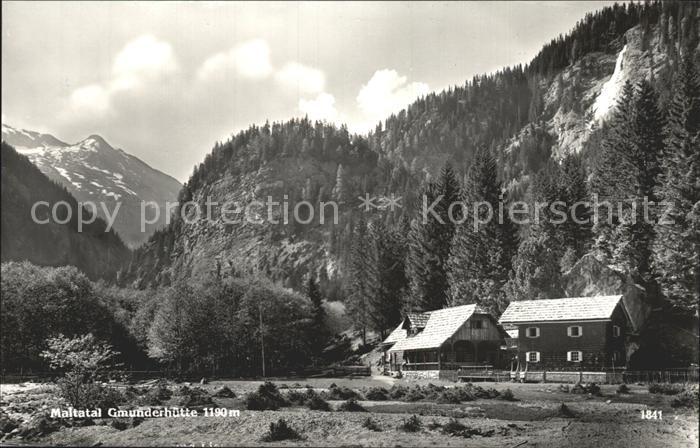 Maltatal Kaernten Gmunderhuette