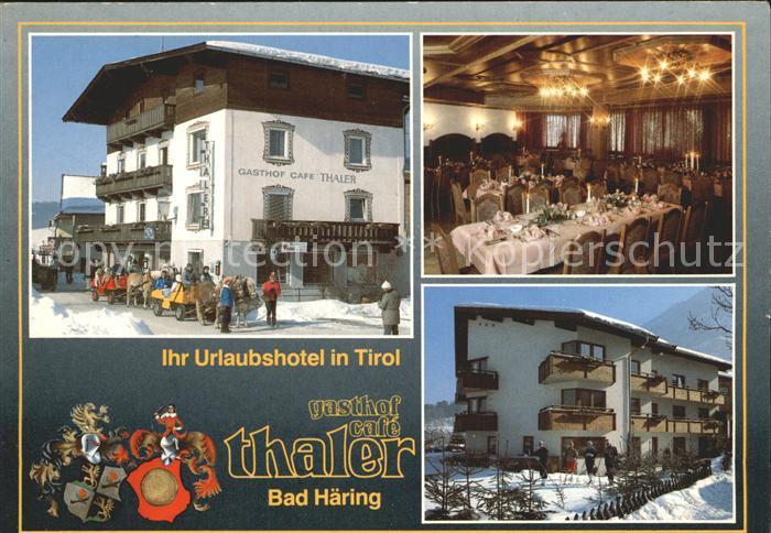 Bad Haering Gasthof Cafe Thaler