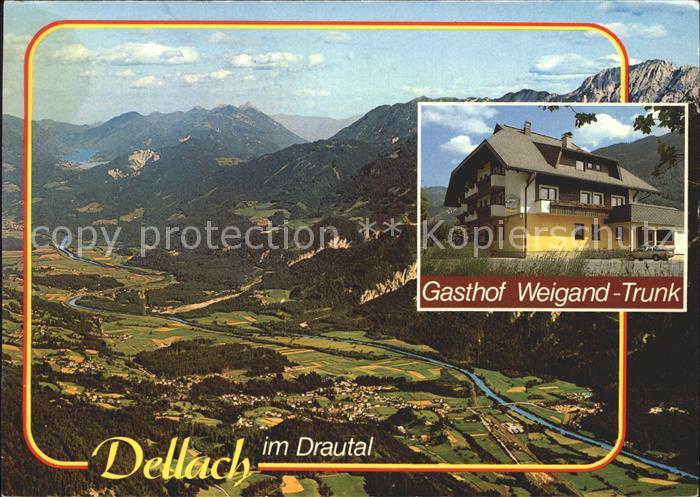 Dellach Drautal Totalansicht Gasthof Weigand Trunk