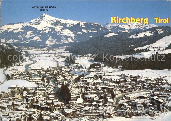 Kirchberg Tirol Wintersportort im Brixental Kitzbueheler Horn Alpenpanorama Flie