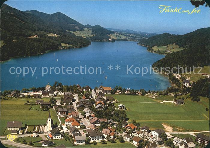 Fuschl See Salzkammergut Fliegeraufnahme