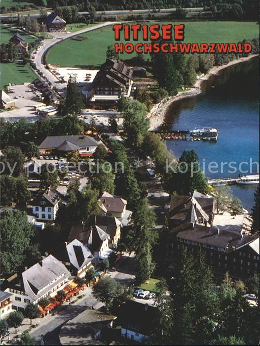 TITISEE Schwarzwald BW Hochschwarzwald Fliegeraufnahme