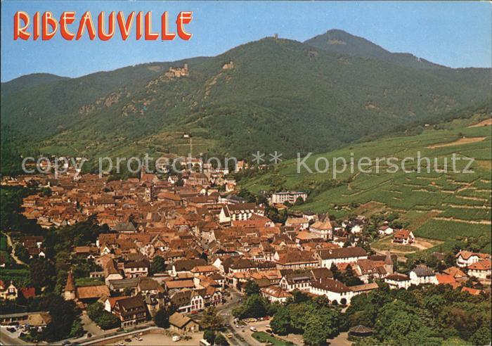 Ribeauville Haut Rhin Elsass Fliegeraufnahme