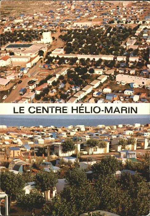 Agde Fliegeraufnahme Oltra Freres Cente Helio-Marin