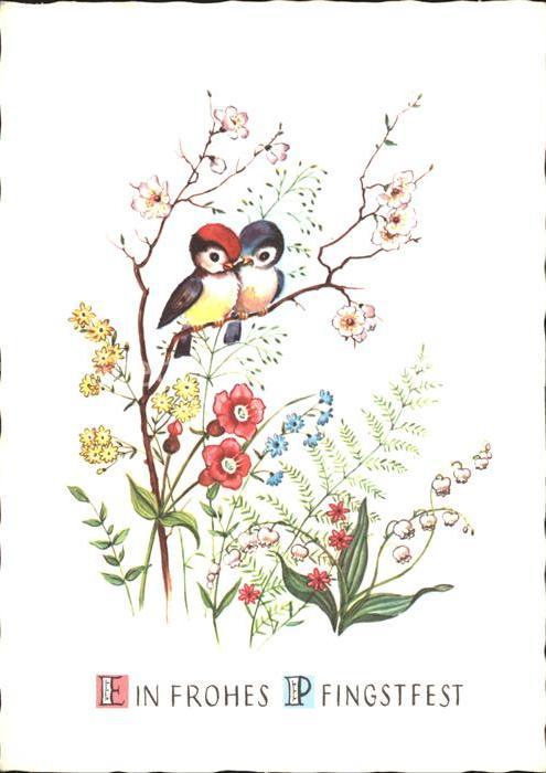 Pfingsten Pentecost Pentecote Voegel Blumen