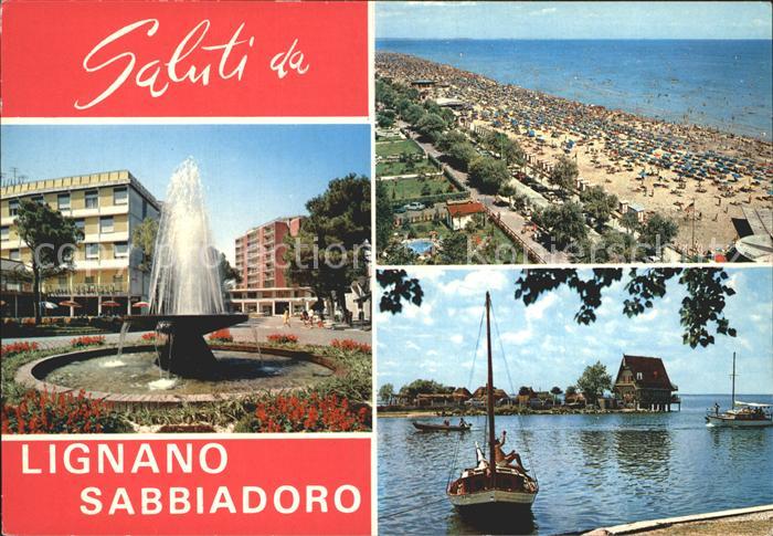 Lignano Sabbiadoro Brunnen Strand Hafen Segelboot