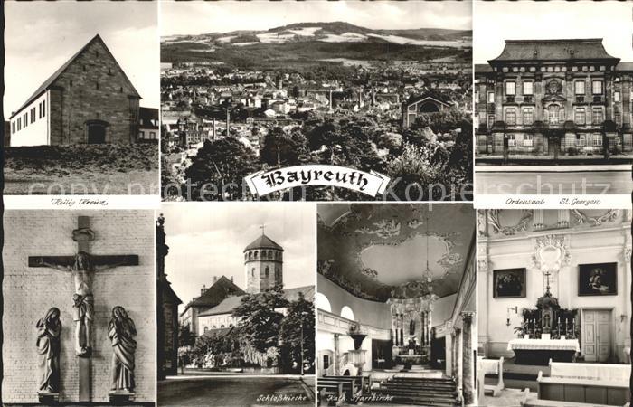 Bayreuth Gesamtansicht Heilig Kreuz Ordenssaal St Georgen Pfarrkirche Schlosskir