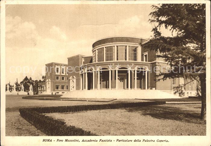 Roma Rom Foro Mussolini Accademia Fascista Palestra Coperta