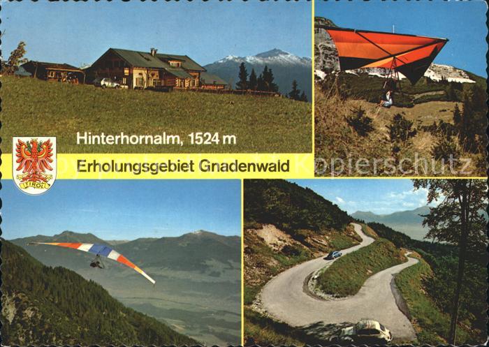 Gnadenwald Bergrestaurant Hinterhornalm Drachenfliegen