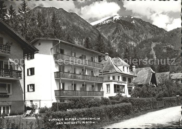 Bad Hofgastein Kurhaus Alpina und Tannheim