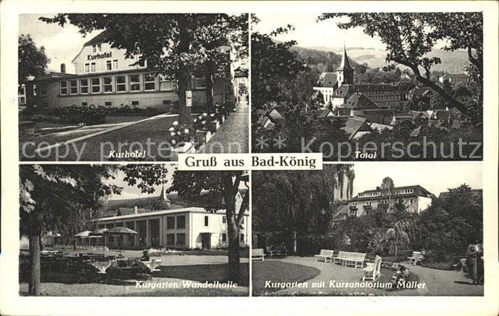 Bad Koenig Odenwald Kurhotel Total Kurgarten Wandelhalle Kursanatorium Mueller