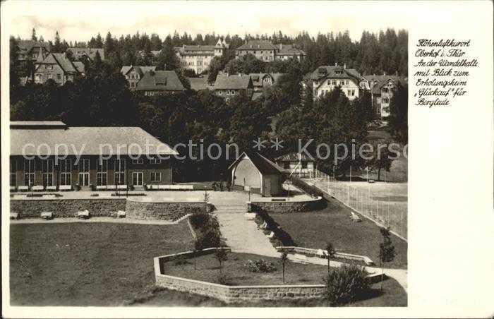 Oberhof Thueringen Wandelhalle mit Erholungsheim Glueckauf