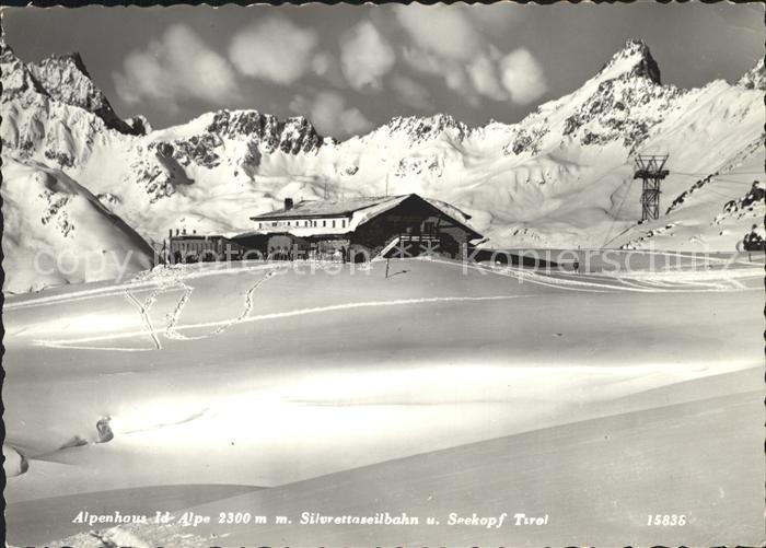 Tirol Region Alpenhaus Id Alpe Silvrettabahn und Seekopf