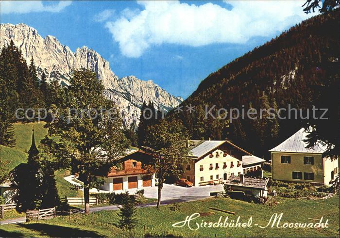 Weissbach Lofer Alpengasthof Hirschbuehel Mooswacht