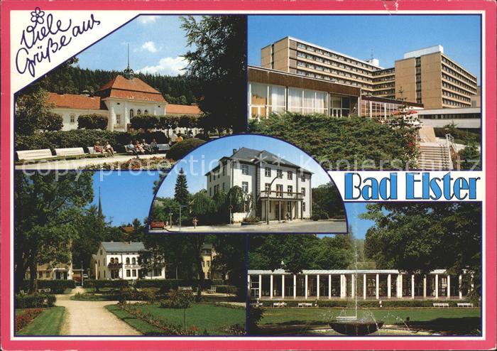 Bad Elster Badehaus Vogtlandklinik Rathaus Rosengarten Moritzquelle