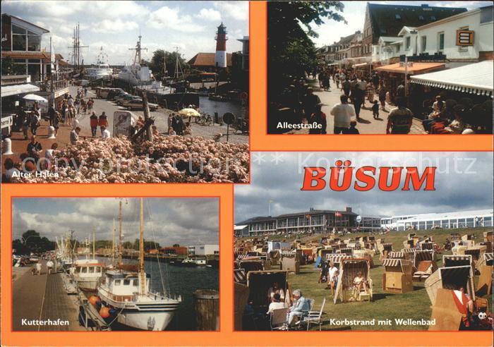 Buesum Nordseebad Alter Hafen Alleestrasse Korbstrand Wellenbad Kutterhafen