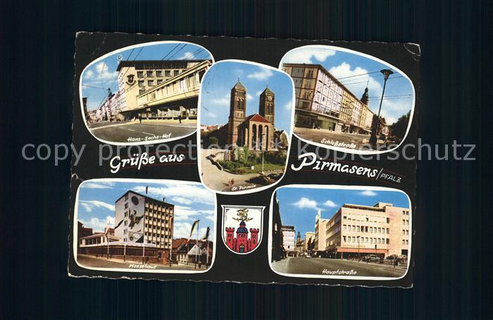 Pirmasens Hans Sachs Hof Schlossstrasse Hauptstrasse Messehaus St Pirmin Kirche