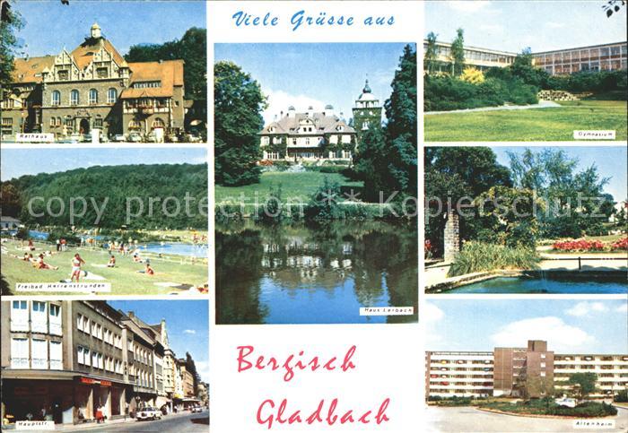 Bergisch Gladbach Rathaus Freibad Hauptstrasse Haus Lerbach Gymnasium Park Alten