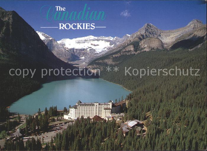Lake Louise Chateau Lake Louise Canadian Rockies Mt Victoria