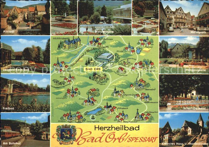 Bad Orb Alstadt Freibad Bahnhof Konzerthalle Marktplatz Quelle Denkmal Kirche He