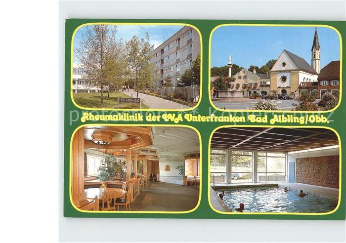 Bad Aibling Rheumaklinik der LVA Unterfranken Gastraum Hallenbad Kirche