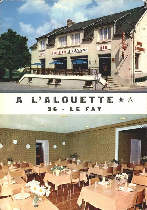 Le Fay Hotel Restaurant A L_Alouette