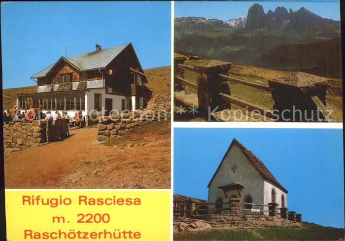 Raschoetzhuette Rifugio Resciesa Sassolungo Chiesetta Santa Croce Heiligkreuz Ki