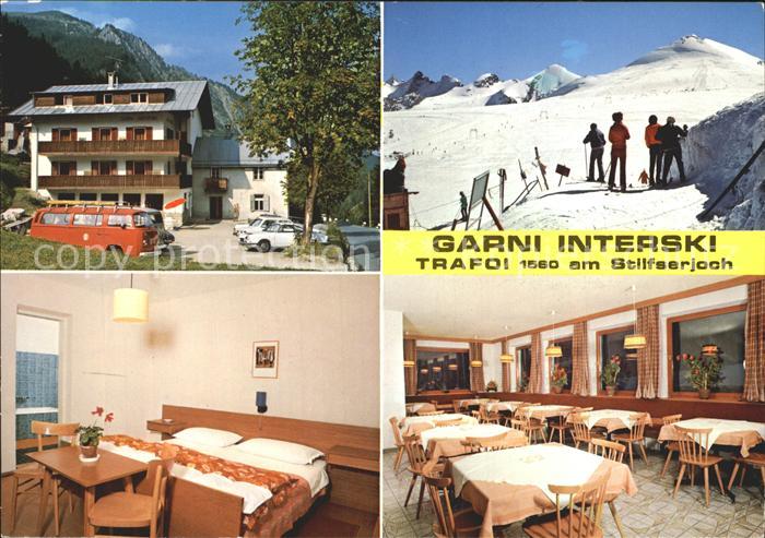 Trafoi Suedtirol Hotel Pension Garni Interski am Stilfserjoch Wintersportplatz